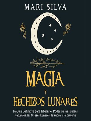cover image of Magia y Hechizos Lunares